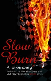 Slow Burn