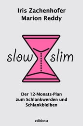 Slow Slim
