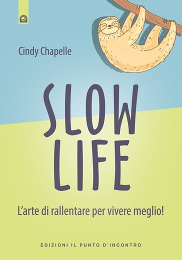 Slow life - Cindy CHAPELLE
