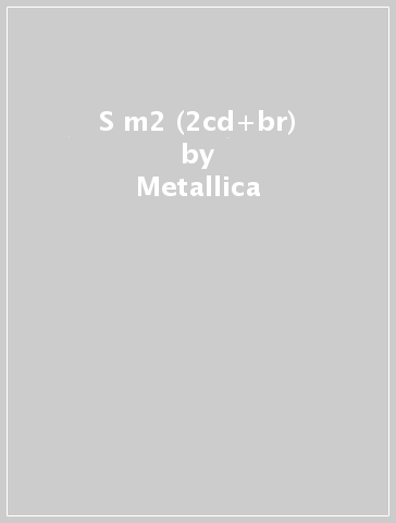 S&m2 (2cd+br) - Metallica