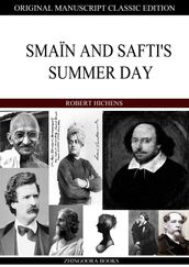 Smain And Safti s Summer Day