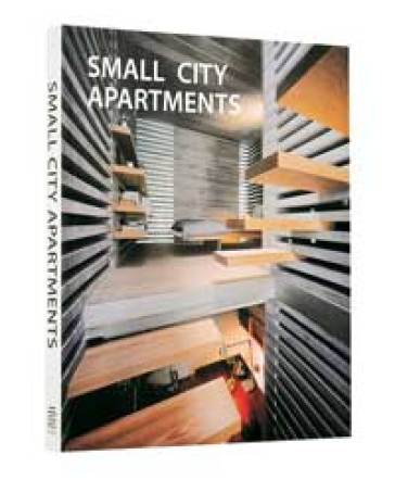 Small city apartments. Ediz. italiana, inglese, spagnola e portoghese