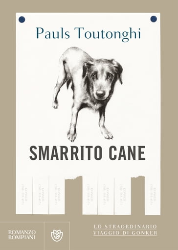 Smarrito cane - Pauls Toutonghi