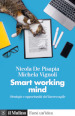 Smart working mind. Strategie e opportunità del lavoro agile