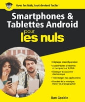 Smartphones et tablettes Android Pour les Nuls