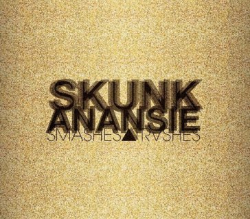 Smashes and trashes-digi- - Skunk Anansie