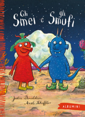 Gli Smei e gli Smufi. Ediz. a colori - Julia Donaldson