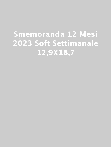 Smemoranda 12 Mesi 2023 Soft Settimanale 12,9X18,7
