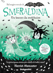 Smeraldina. Un tesoro da restituire. Isadora Moon