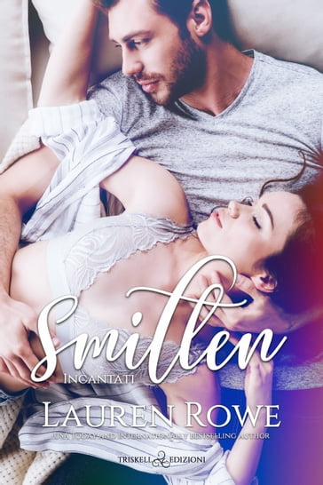 Smitten - Lauren Rowe