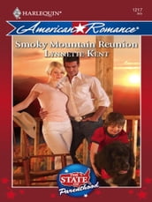 Smoky Mountain Reunion (Mills & Boon Love Inspired) (The State of Parenthood, Book 2)