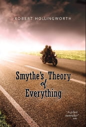 Smythe s Theory of Everything