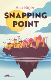 Snapping Point
