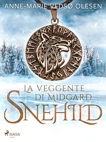 Snehild. La veggente di Midgard - Anne-Marie Vedsø Olesen