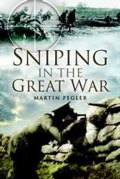 Sniping in the Great War