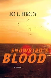 Snowbird s Blood