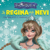 Snowqueen. I quadrottini