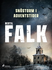 Snöstorm i adventstider