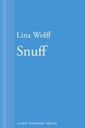 Snuff: En novell ur Manga människor dör som du