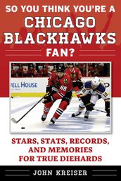 So You Think You re a Chicago Blackhawks Fan?