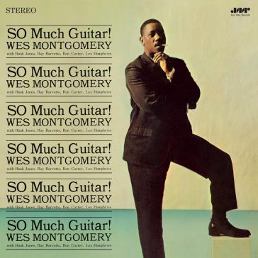 So much guitar! (180 gr. + bonus tracks - Wes Montgomery