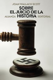 Sobre el juicio de la Historia