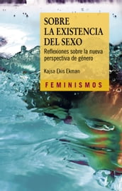 Sobre la existencia del sexo