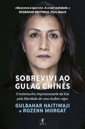 Sobrevivi ao Gulag chinês