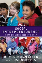 Social Entrepreneurship:What Everyone Needs to Know