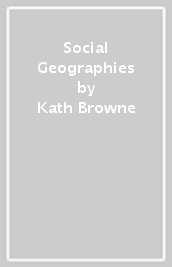 Social Geographies