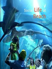 Social Life at Beach