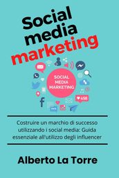 Social Media Marketing Rivoluzionario: Rompere gli standard