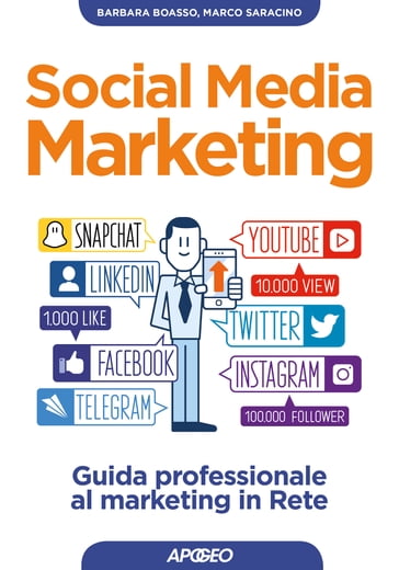 Social Media Marketing - Barbara Boasso - Marco Saracino