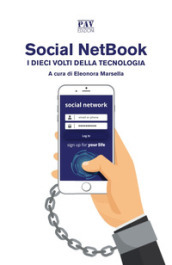 Social NetBook. I dieci volti della tecnologia