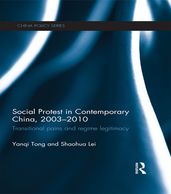 Social Protest in Contemporary China, 2003-2010