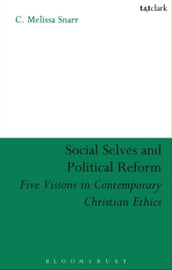 Social Selves and Political Reforms