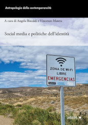 Social media e politiche dell identità