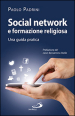 Social network e formazione religiosa. Una guida pratica