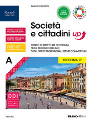 Società e cittadini up. Per le Scuole superiori. Con e-book. Con espansione online. Vol. A - Simone Crocetti