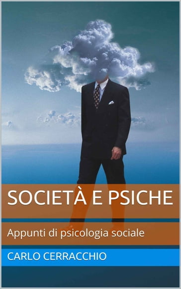 Società e psiche - Carlo Cerracchio