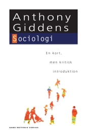Sociologi: En kort men kritisk introduktion