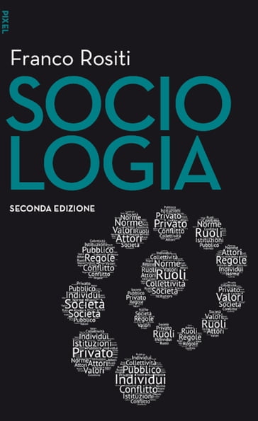 Sociologia - II edizione - Franco Rositi