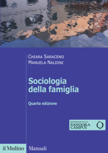 Sociologia della famiglia - Chiara Saraceno - Manuela Naldini