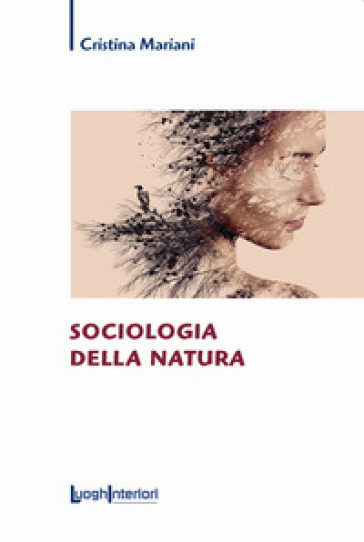 Sociologia della natura - Cristina Mariani