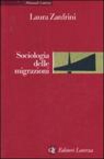 Sociologia delle migrazioni - Laura Zanfrini