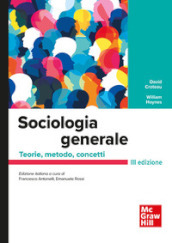 Sociologia generale. Temi, concetti, strumenti. Con Connect