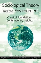 Sociological Theory and the Environment