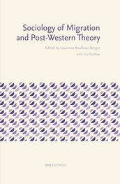 Sociology of Migration and Post-Western Theory