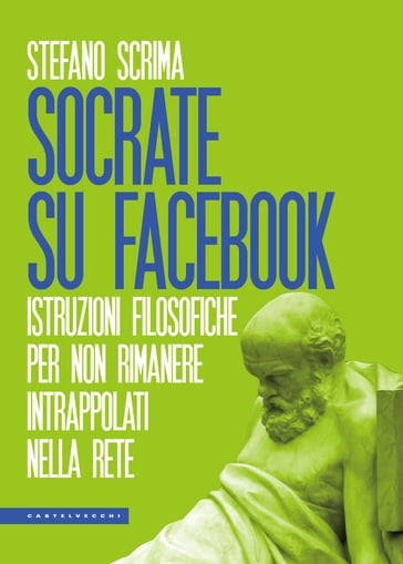 Socrate su Facebook - Stefano Scrima