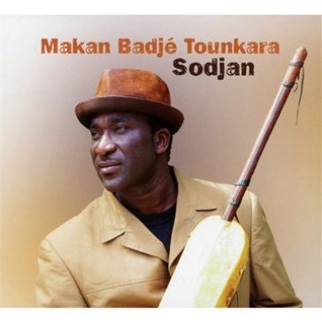 Sodjan - MAKAN BADJE TOUNKARA